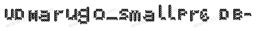 UDMarugo_SmallPr6 DB字体转换
